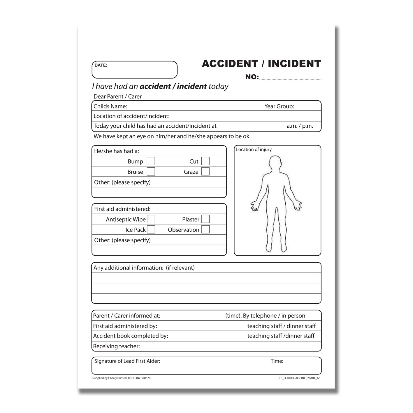 NCR School Accident /Incident Report Book A5 Duplicate Cherry Printers UK NCR School Accident /Incident Report Book A5 Duplicate Cherry Printers UK