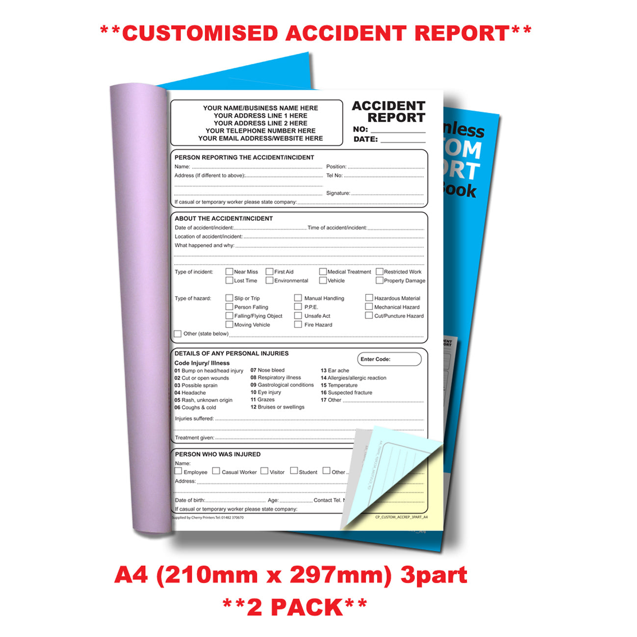 NCR *CUSTOM* Accident Report Triplicate Book A4 | 2 Book Pack