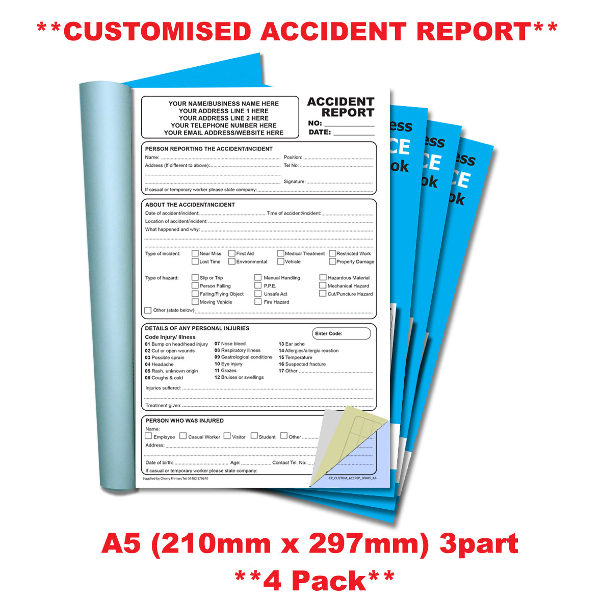 NCR *CUSTOM* Accident Report Triplicate Book A5 | 4 Book Pack
