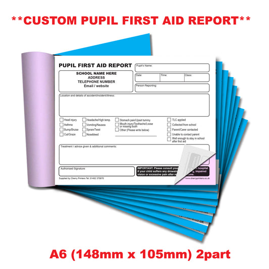 NCR *CUSTOM* Pupil First Aid Report | Accident | Incident |  Pocket size A6 | Duplicate | 8 Book Pack