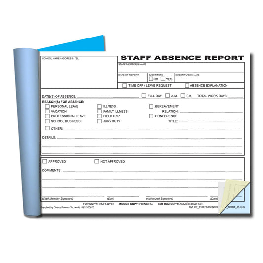 Staff Absence Report | Triplicate Book | 3 part | Carbonless | 50 Sets Per Book | A5 - 5.8" x 8.3"